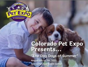 The Dog Days of Summer presented by The Dog Days of Summer at Norris Penrose Event Center, Colorado Springs CO