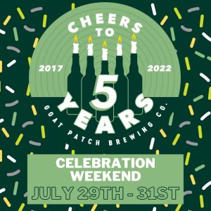Cheers to 5 Years! presented by Goat Patch Brewing Company at Goat Patch Brewing Company, Colorado Springs CO