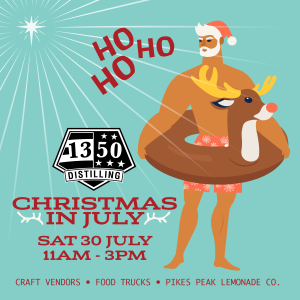 Christmas in July at 1350 Distilling presented by  at ,  