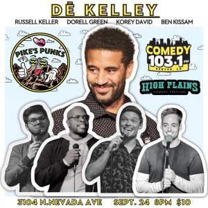 Pikes Punks Comedy Show: De Kelley presented by Pikes Punks Comedy Show at ,  