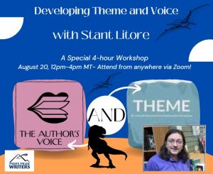 Developing Theme And Voice with Stant Litore presented by Pikes Peak Writers at Online/Virtual Space, 0 0