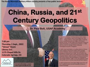 China, Russia, and 21st Century Geopolitics presented by Rocky Mountain Military Affairs Society at PPLD -Library 21c, Colorado Springs CO