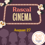 Rascal Cinema presented by Rocky Mountain Women's Film at ,  