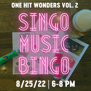 SINGO Music Bingo: One Hit Wonders Vol. 2 presented by Goat Patch Brewing Company at Goat Patch Brewing Company, Colorado Springs CO