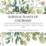 Survival Plants in Colorado presented by Garden of the Gods Visitor & Nature Center at Garden of the Gods Visitor and Nature Center, Colorado Springs CO
