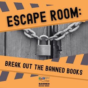 Teen Escape Room: Break Out the Banned Books presented by PPLD: Rockrimmon Library at PPLD - Rockrimmon Branch, Colorado Springs CO