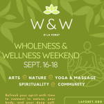 Wholeness & Wellness Weekend presented by La Foret Conference and Retreat Center at La Foret Conference & Retreat Center, 0 CO