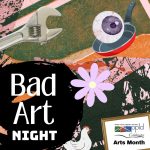 Bad Art Night presented by Pikes Peak Library District at PPLD: Old Colorado City Library, Colorado Springs CO