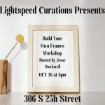 Build Your Own Framing Class presented by Lightspeed Curations & Workshops at Lightspeed Curations & Workshops, Colorado Springs CO