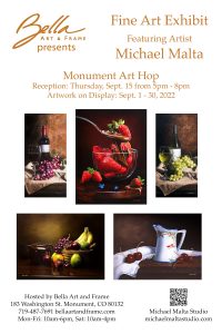 Fine Art Exhibit by Michael Malta presented by Bella Art and Frame at Bella Art and Frame Gallery, Monument CO