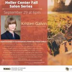 Heller Salon Series: Dr. Kristen Galvin presented by Heller Center for Arts and Humanities at UCCS at UCCS - The Heller Center, Colorado Springs CO