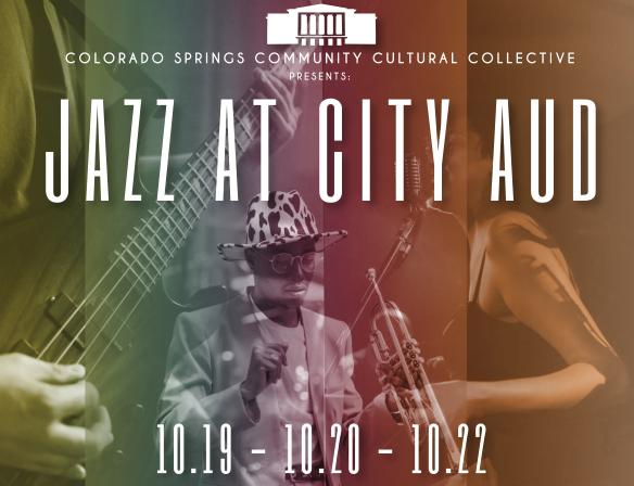Arts Month 2022: Local Jazz Artist Showcase presented by  at Colorado Springs City Auditorium, Colorado Springs CO