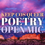 Keep COS Queer: Poetry Open Mic presented by ICONS at ICONS, Colorado Springs CO