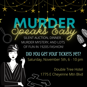 Murder Speaks Easy presented by  at DoubleTree by Hilton Colorado Springs, Colorado Springs CO