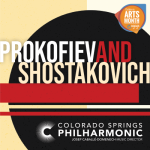 ‘Prokofiev & Shostakovich’ presented by Colorado Springs Philharmonic at Pikes Peak Center for the Performing Arts, Colorado Springs CO