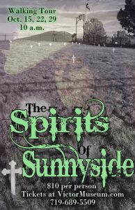 ‘Spirits of Sunnyside’ presented by Victor Lowell Thomas Museum at Victor Lowell Thomas Museum, Victor CO