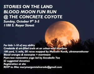 Stories on the Land: Blood Moon Fun Run presented by Concrete Couch at ,  