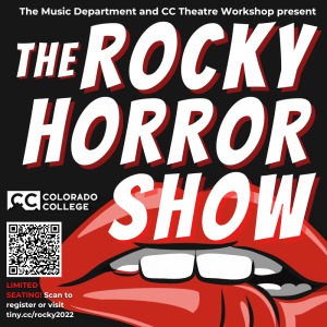 The Rocky Horror Show presented by Colorado College Music Department at ,  