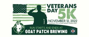Veterans Day 5k Run presented by Goat Patch Brewing Company at Goat Patch Brewing Company, Colorado Springs CO