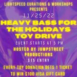 HEAVY Bass For The Holidays Toy Drive presented by Lightspeed Curations & Workshops at Lightspeed Curations & Workshops, Colorado Springs CO