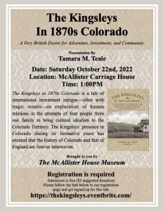 Regional History Lecture Series: ‘The Kingsleys in 1870s Colorado’ presented by McAllister House Museum at McAllister House Museum, Colorado Springs CO