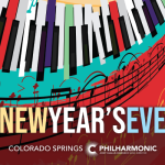 New Year’s Eve presented by Colorado Springs Philharmonic at Pikes Peak Center for the Performing Arts, Colorado Springs CO