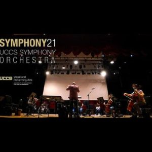 Symphony 21: UCCS Symphony Orchestra presented by UCCS Visual and Performing Arts: Music Program at Ent Center for the Arts, Colorado Springs CO
