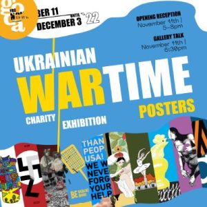 ‘Ukrainian Wartime Posters’ presented by GOCA (Gallery of Contemporary Art) at Ent Center for the Arts, Colorado Springs CO