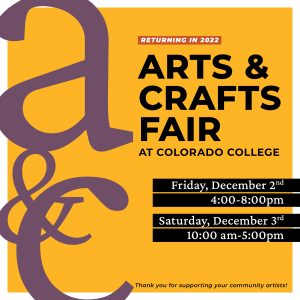 Colorado College Arts & Crafts Fair presented by Colorado College at Colorado College: Worner Student Center, Colorado Springs CO