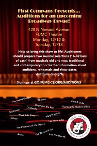 CALL FOR AUDITIONS: First Company Auditions for a Broadway Revue presented by  at First United Methodist Church, Colorado Springs CO