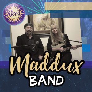 The Maddux Band presented by Poor Richard's Downtown at Rico's Cafe, Chocolate and Wine Bar, Colorado Springs CO