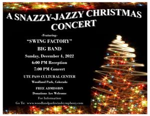 Snazzy Jazzy Christmas presented by Woodland Park Wind Symphony at Ute Pass Cultural Center, Woodland Park CO