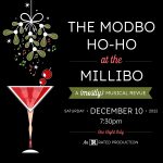The Modbo Ho Ho at The Millibo: An R-Rated (Mostly) Musical Revue! presented by Millibo Art Theatre at Millibo Art Theatre, Colorado Springs CO