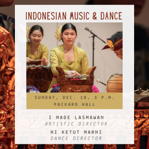 CC Indonesian Music and Dance Performance presented by Colorado College Music Department at Colorado College: Packard Hall, Colorado Springs CO