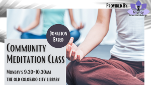Community Meditation Class presented by  at PPLD: Old Colorado City Library, Colorado Springs CO