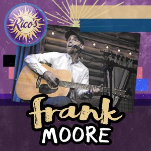 Frank Moore presented by Poor Richard's Downtown at Rico's Cafe, Chocolate and Wine Bar, Colorado Springs CO