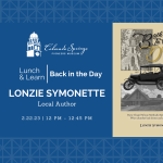 Lunch & Learn: Back in the Day presented by Colorado Springs Pioneers Museum at Colorado Springs Pioneers Museum, Colorado Springs CO
