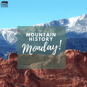 Mountain History Monday presented by Garden of the Gods Visitor & Nature Center at Garden of the Gods Visitor and Nature Center, Colorado Springs CO