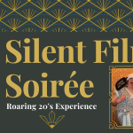 Silent Film Soirée presented by Colorado Springs Pioneers Museum at Colorado Springs Pioneers Museum, Colorado Springs CO