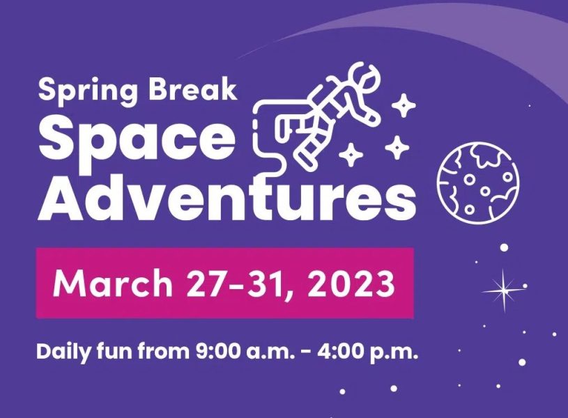 Spring Break Space Adventures: The Solar System and Beyond presented by Space Foundation Discovery Center at Space Foundation Discovery Center, Colorado Springs CO