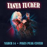 Tanya Tucker presented by Pikes Peak Center for the Performing Arts at Pikes Peak Center for the Performing Arts, Colorado Springs CO