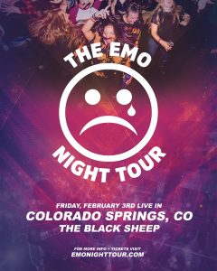 SOLD OUT: The Emo Night Tour presented by The Black Sheep at The Black Sheep, Colorado Springs CO