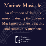 Matinée Musicale presented by Thomas MacLaren School at First Christian Church, Colorado Springs CO