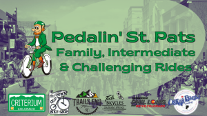 Pedalin’ St. Pat’s Bike Rides presented by Colorado Springs Cycling Club at ,  