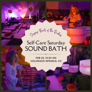 Self-Care Saturday Sound Bath presented by Singing Bowls of the Rockies at ,  
