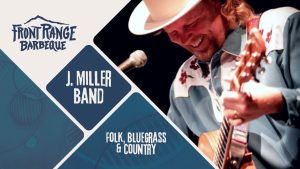 J. Miller Band – CANCELLED presented by Front Range Barbeque at Front Range Barbeque, Colorado Springs CO