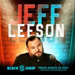 Jeff Leeson presented by The Black Sheep at The Black Sheep, Colorado Springs CO