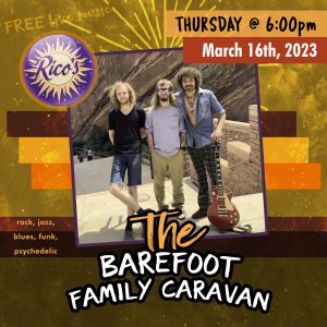 The Barefoot Family Caravan presented by Poor Richard's Downtown at Rico's Cafe, Chocolate and Wine Bar, Colorado Springs CO