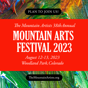 Mountain Artists Festival presented by Mountain Artists at Memorial Park, Woodland Park, Woodland Park CO