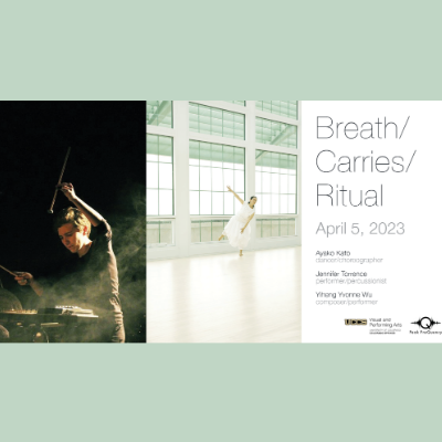 Breath/Carries/Ritual presented by UCCS Visual and Performing Arts: Music Program at Ent Center for the Arts, Colorado Springs CO